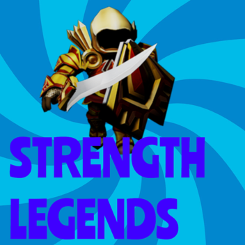 Strength Legends