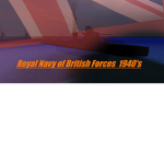 British Forces 1940's Royal Navy
