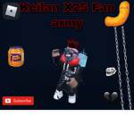 Keilan X25 Fan/Army group