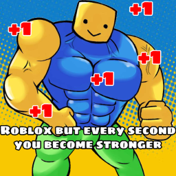 Roblox but every second you become stronger icon