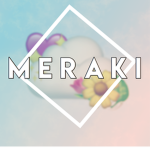 M E R A K I <3