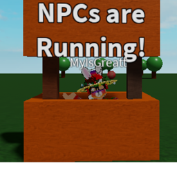 NPCs are Running! [ALPHA]