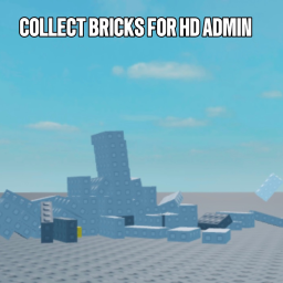 Collect Bricks FOR Admin!