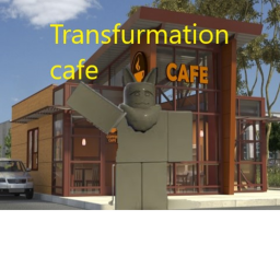 Transfurmation cafe