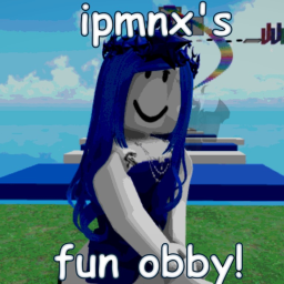 ipmnx's fun obby!
