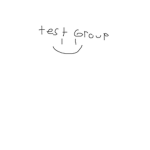 Test Group! Yup that's our name.