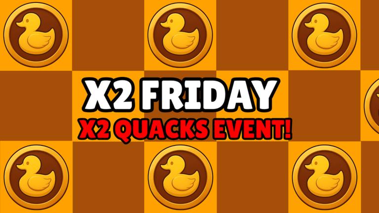 X2 QUACKS FRIDAY