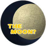 You reached the moon!