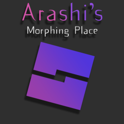 Arashi's Morph Place
