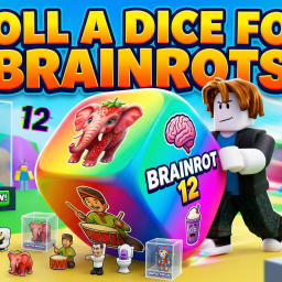 Roll A DICE For BRAINROTS