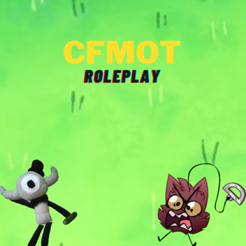 CFMOT RP [VER. 1.0.1.1]