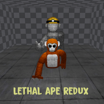 Lethal ape Redux [SCAR]
