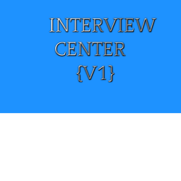 Interviews