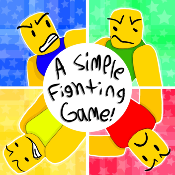 A Simple Fighting Game!