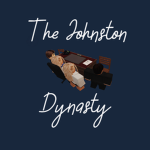 The Johnston Dynasty (TJD)