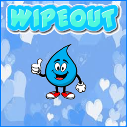 💧Wipeout💧