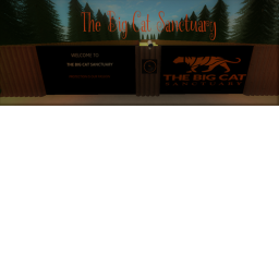 Big Cat Sanctuary (In Development)