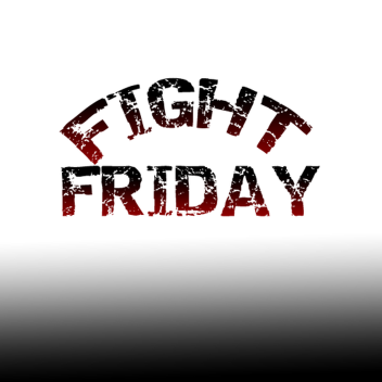 Fight Friday(DEMO)