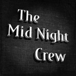 The Mid Night Crew