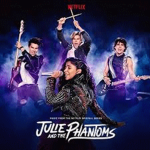 Julie & the Phantoms