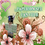 ☮PaperMousee Fan Club☮