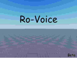Ro-Voice (Beta)