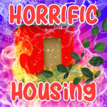 [+GAMEMODE✨] Horrific Housing