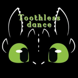 Toothless dance