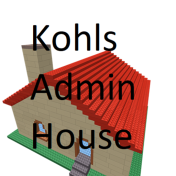 Kohls Admin House