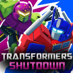 (BOSS FIGHT!) Transformers Shutdown (Beta)