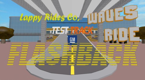 ☆45☆Test Track®!☆45☆- Wave5 Ride!