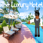 The Luxury Hotel & Resorts.
