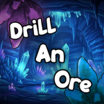 Drill An Ore