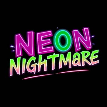 Neon Nightmare