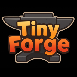 [⚔️ COMBAT] Tiny Forge