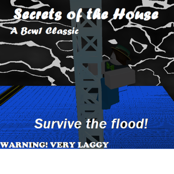 Bcw1 Classics: Secrets of the house