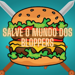 Salve o mundo dos Bloppers!