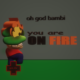 mr. bambi is eternally ablaze