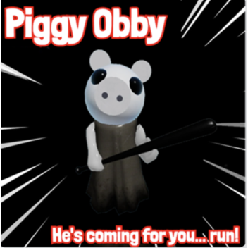 Piggy Obby!