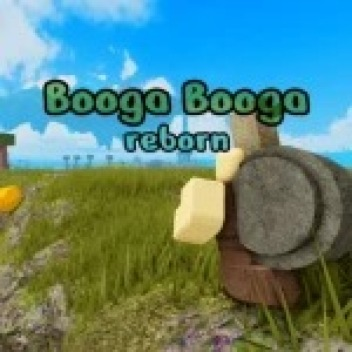 [OG] booga booga