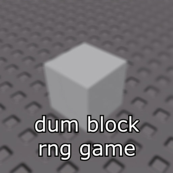 dum block rng game (release)