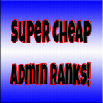Super Cheap Admin Ranks!