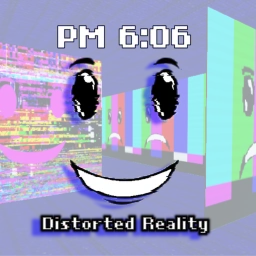 PM 6:06 - Distorted Reality  icon