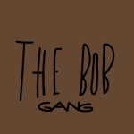 The Bob Gang (He's wood)