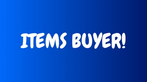 ITEMS BUYER!