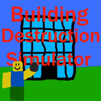 Building Destruction Simulator (Admin!)
