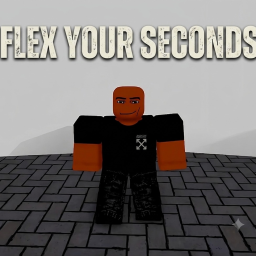Flex your seconds! |RELEASE|