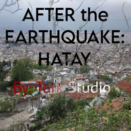 After the Earthquake: Hatay