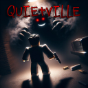 Quietville [HORROR]