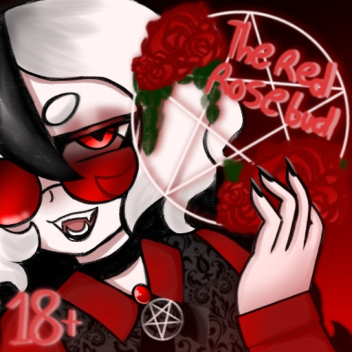 The Red Rosebud 🌹⛤